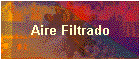 Aire Filtrado
