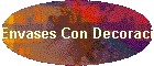 Envases Con Decoracion