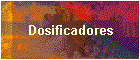 Dosificadores