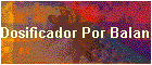 Dosificador Por Balanza