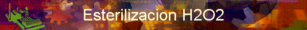 Esterilizacion H2O2