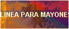 LINEA PARA MAYONESA