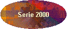 Serie 2000