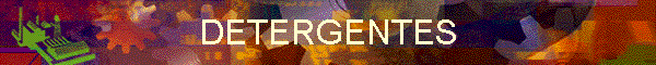 DETERGENTES